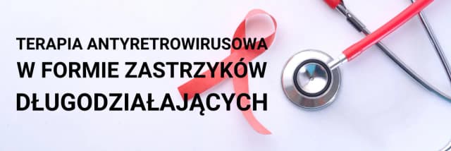 Kiedy lek na HIV? Sprawdź nowe terapie i ich dostępność