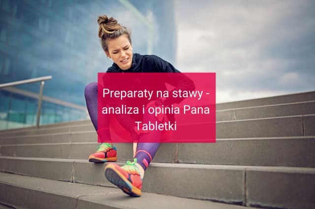 Jaki suplement na stawy pomoże w bólu i poprawi ruchomość?